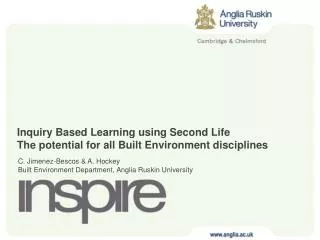 Inquiry Based Learning using Second Life The potential for all Built Environment disciplines