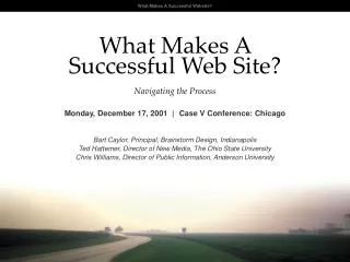 What Makes A Successful Web Site? Navigating the Process