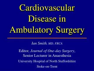 Cardiovascular Disease in Ambulatory Surgery
