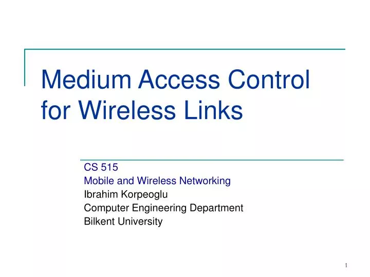 medium access control for wireless links