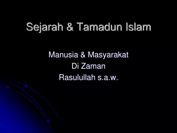 sejarah tamadun islam