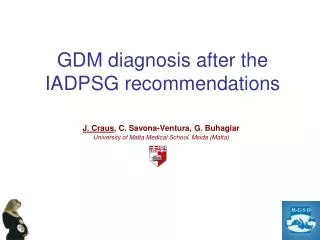 GDM diagnosis after the IADPSG recommendations