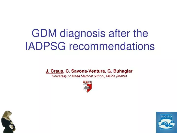 gdm diagnosis after the iadpsg recommendations