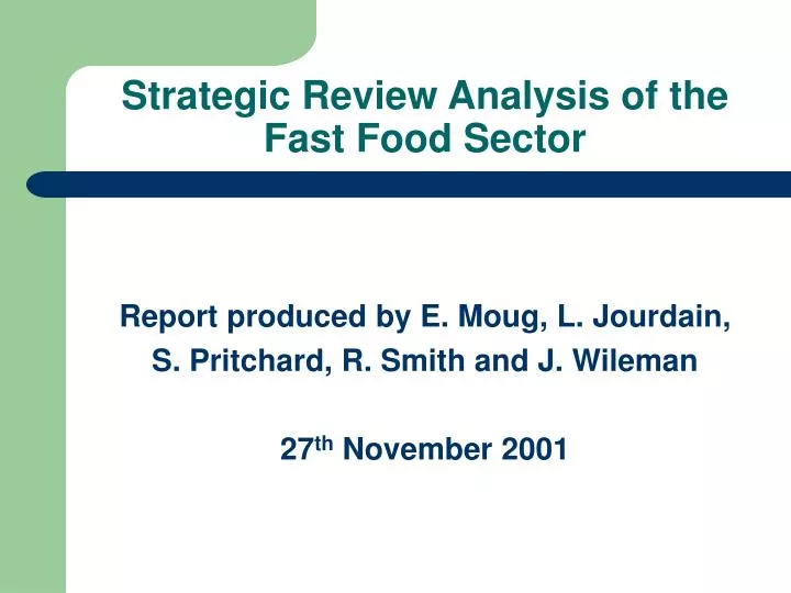 strategic review analysis of the fast food sector