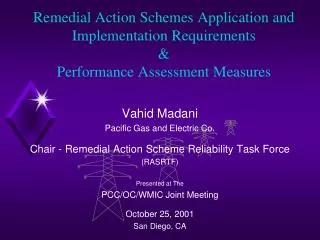 Remedial Action Schemes Application and Implementation Requirements &amp; Performance Assessment Measures