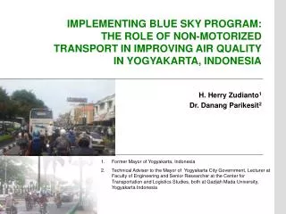 IMPLEMENTING BLUE SKY PROGRAM: THE ROLE OF NON-MOTORIZED TRANSPORT IN IMPROVING AIR QUALITY IN YOGYAKARTA, INDONESIA