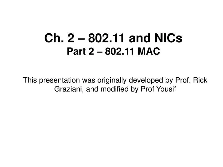 ch 2 802 11 and nics part 2 802 11 mac