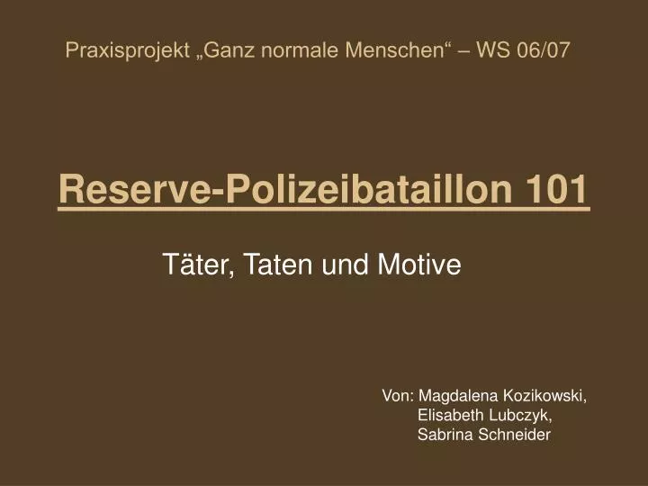 reserve polizeibataillon 101