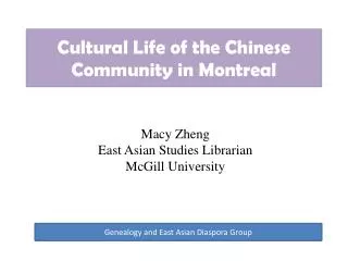 Cultural Life of the Chinese Community in Montreal