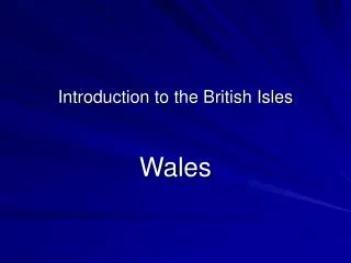 Introduction to the British Isles
