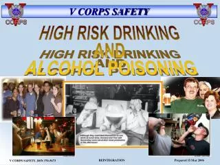 HIGH RISK DRINKING AND ALCOHOL POISONING