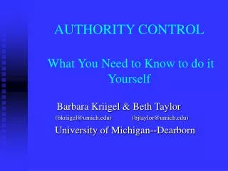 AUTHORITY CONTROL What You Need to Know to do it Yourself