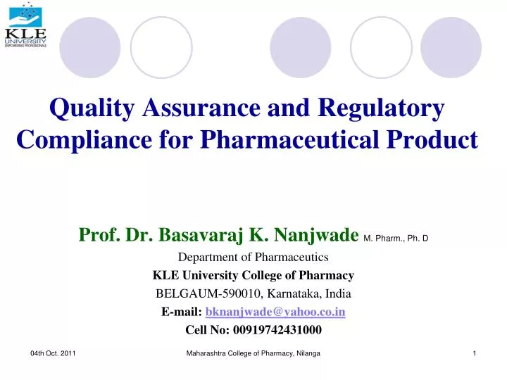 quality assurance and regulatory compliance for pharmaceutical product