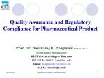 Quality Assurance and Regulatory Compliance for Pharmaceutical Product
