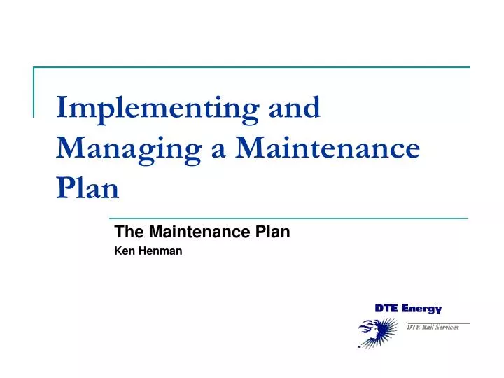 implementing and managing a maintenance plan