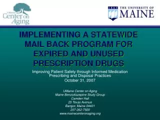 IMPLEMENTING A STATEWIDE MAIL BACK PROGRAM FOR EXPIRED AND UNUSED PRESCRIPTION DRUGS