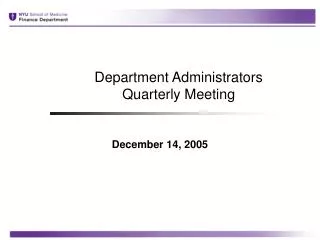 Department Administrators Quarterly Meeting