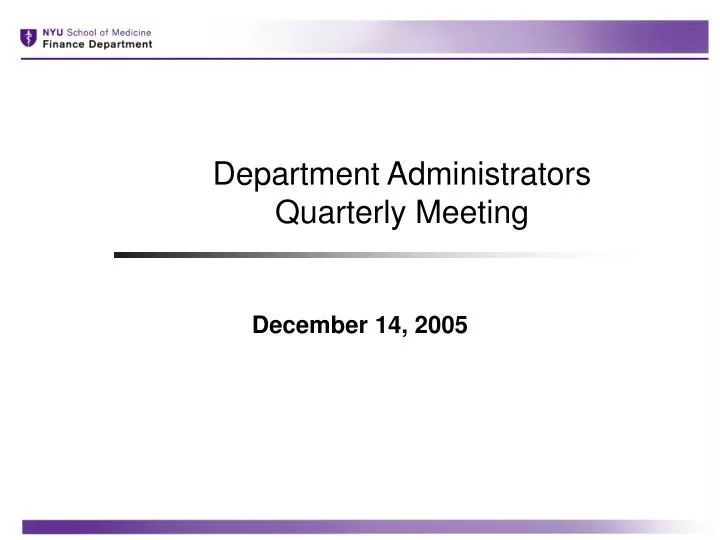 department administrators quarterly meeting