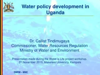 Water policy development in Uganda
