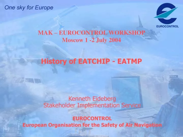 mak eurocontrol workshop moscow 1 2 july 2004