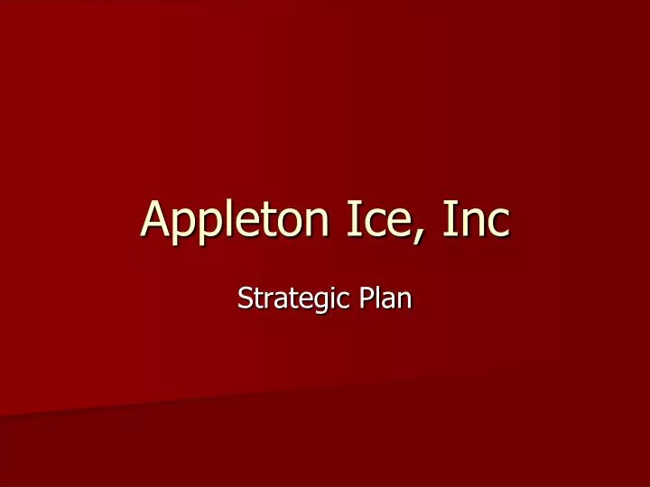 appleton ice inc