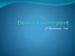 Electric Counterpoint