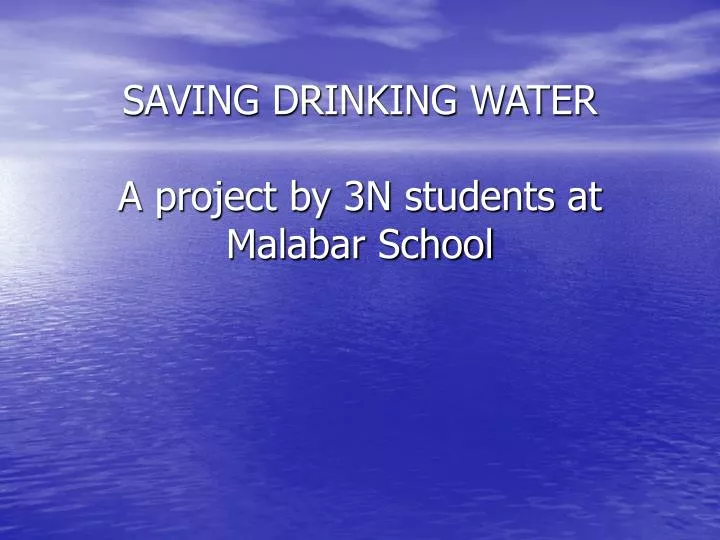 saving drinking water a project by 3n students at malabar school