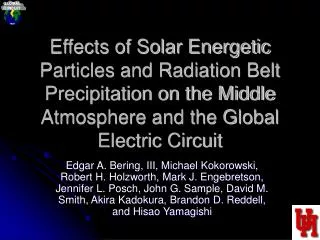 Effects of Solar Energetic Particles and Radiation Belt Precipitation on the Middle Atmosphere and the Global Electric C
