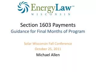 Section 1603 Payments Guidance for Final Months of Program