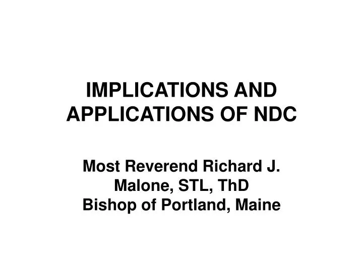 implications and applications of ndc
