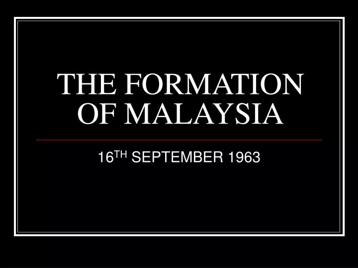 the formation of malaysia