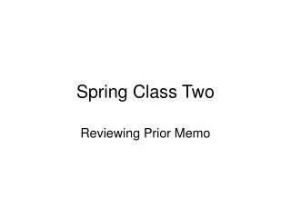 Spring Class Two