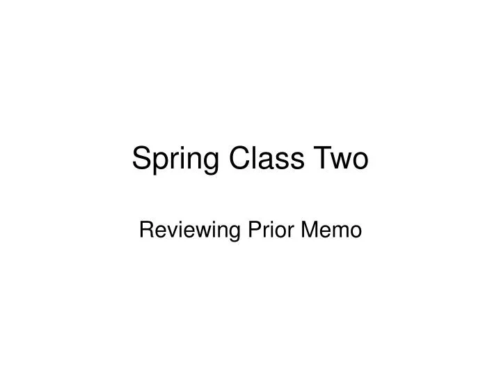 spring class two