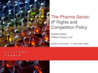 The Pharma Sector: IP Rights and Competition Policy