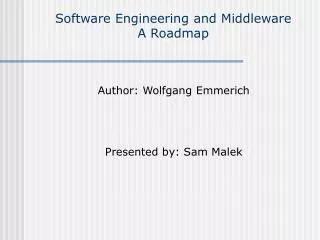 Software Engineering and Middleware A Roadmap