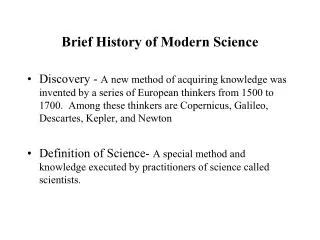 Brief History of Modern Science