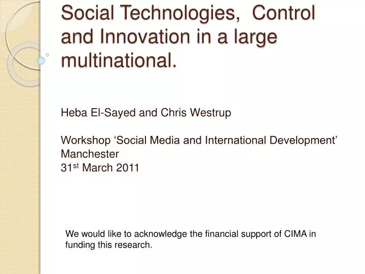 social technologies control and innovation in a large multinational