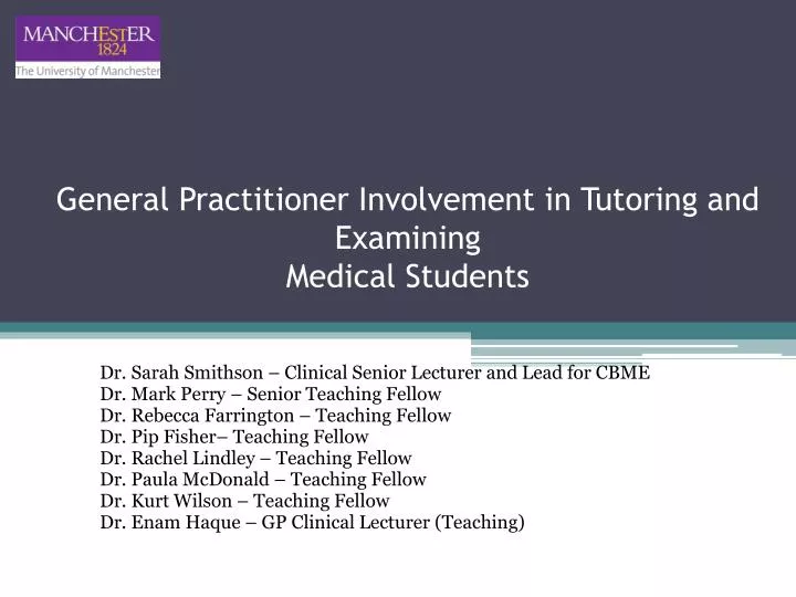 general practitioner involvement in tutoring and examining medical students