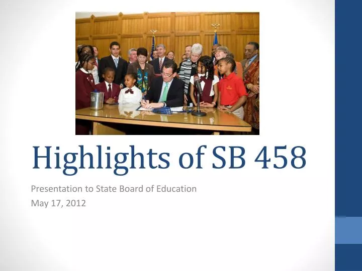 highlights of sb 458