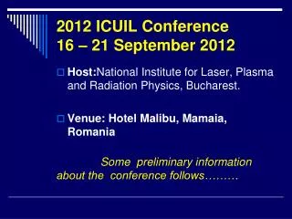 2012 ICUIL Conference 16 – 21 September 2012