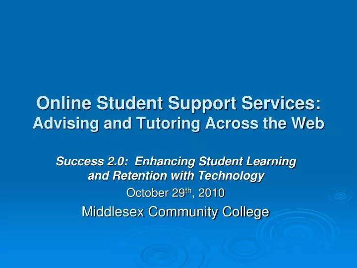 online student support services advising and tutoring across the web