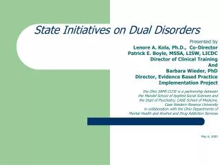 State Initiatives on Dual Disorders