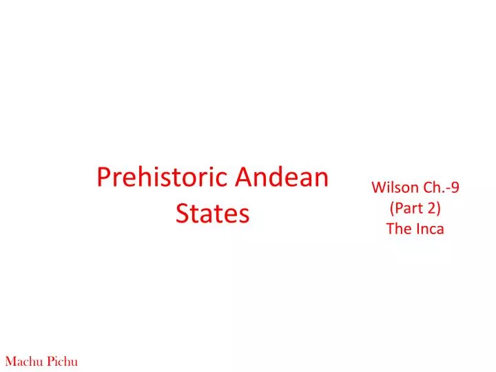 prehistoric andean states