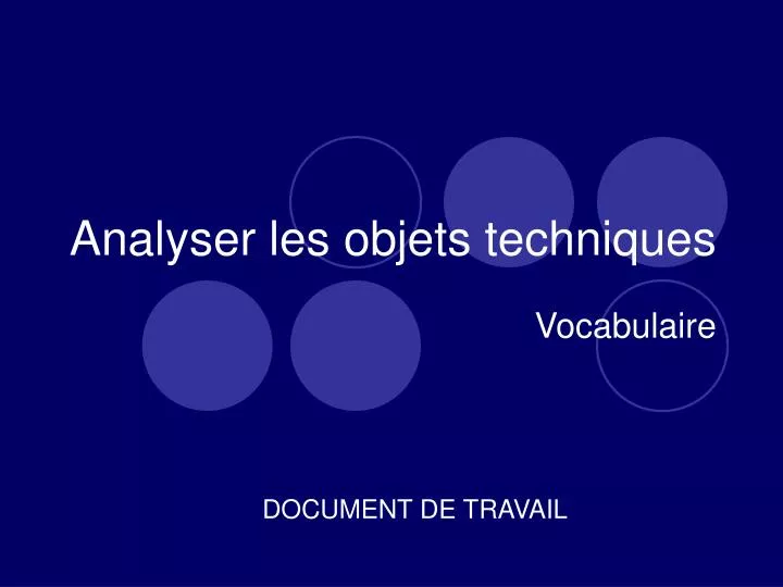 analyser les objets techniques