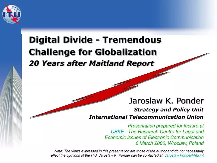 digital divide tremendous challenge for globalization 20 years after maitland report