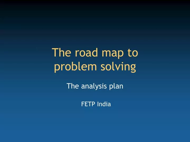 the road map to problem solving