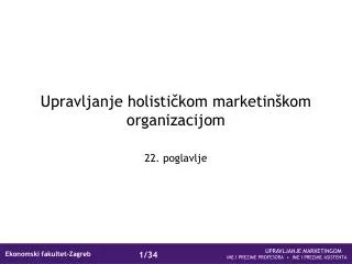 Upravljanje holističkom marketinškom organizacijom