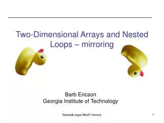 Two-Dimensional Arrays and Nested Loops – mirroring