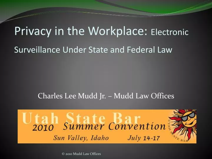 privacy in the workplace electronic surveillance under state and federal law
