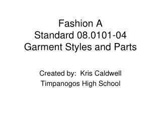 Fashion A Standard 08.0101-04 Garment Styles and Parts
